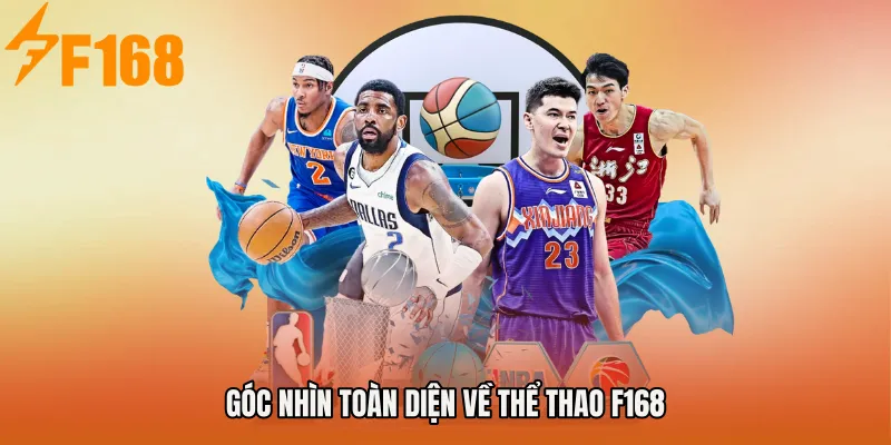 Góc nhìn toàn diện về Thể thao F168