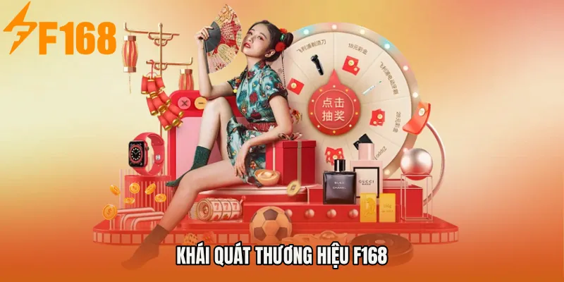 Khái quát thương hiệu F168