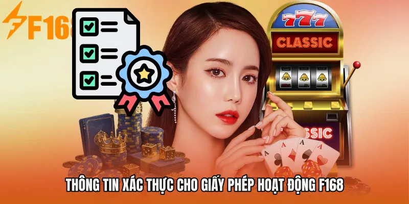 Thông tin xác thực cho Giấy phép hoạt động F168